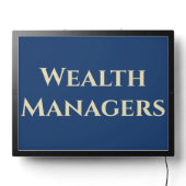 Wealth Managment Business LED Sign (Lights Off)