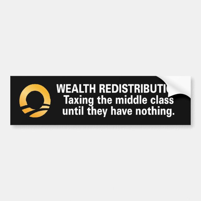 Wealth Redistribution Bumper Sticker (Front)