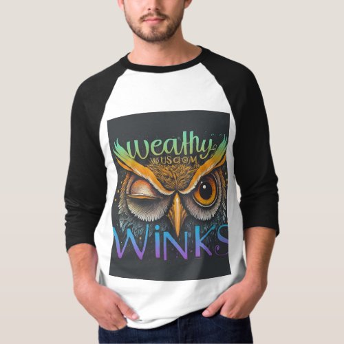 wealthy winks T_Shirt