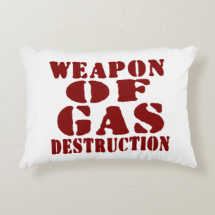 Weapon Of Gas Destruction Accent Pillow