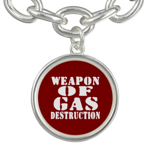 Weapon Of Gas Destruction Charm Bracelet