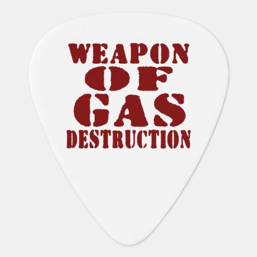 Weapon Of Gas Destruction Guitar Pick