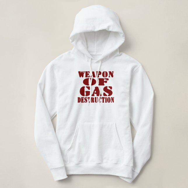 Weapon Of Gas Destruction Hoodie (Design Front)