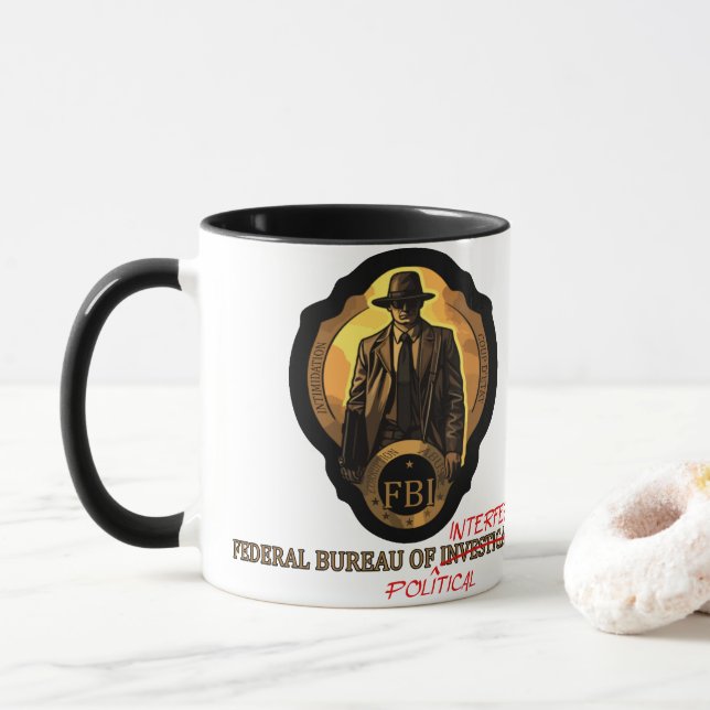 Weaponizing Authority: The FBI's Corrupt  Mug (With Donut)