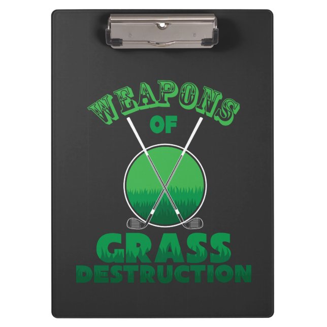 Weapons of Grass Destruction Clipboard (Front)