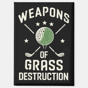 Weapons of Grass Destruction Golf Clubs Sarcastic Magnet
