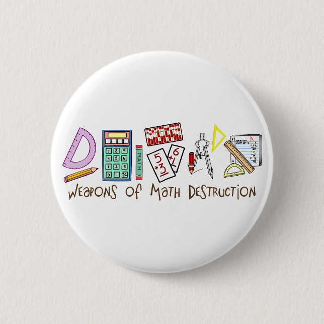 Weapons Of Math Destruction Button (Front)