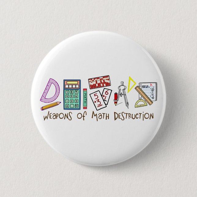 Weapons Of Math Destruction Button (Front)