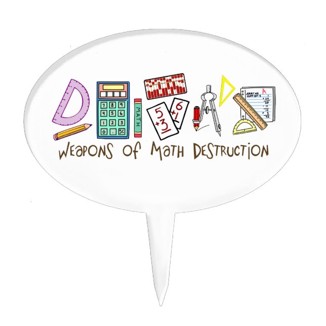 Weapons Of Math Destruction Cake Topper (Front)