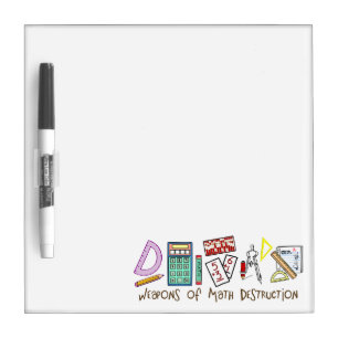 Weapons Of Math Destruction Dry-Erase Board