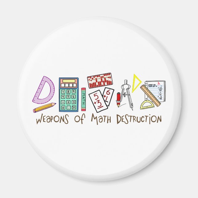 Weapons Of Math Destruction Magnet (Front)
