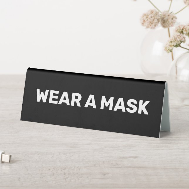 Wear a mask, black white elegant table tent (In SItu (Table))