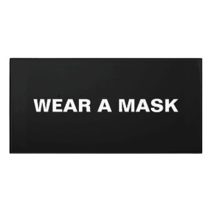 Wear a mask, black white minimalist door sign
