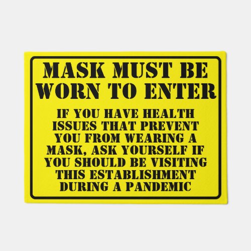 Wear A Mask Message Doormat