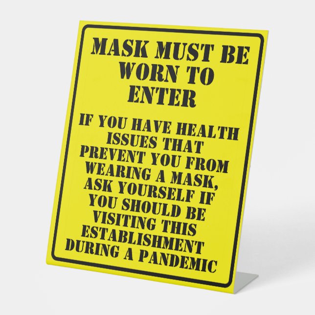 Wear A Mask Message Pedestal Sign (Front)