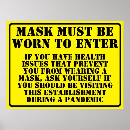 Wear A Mask Message Poster