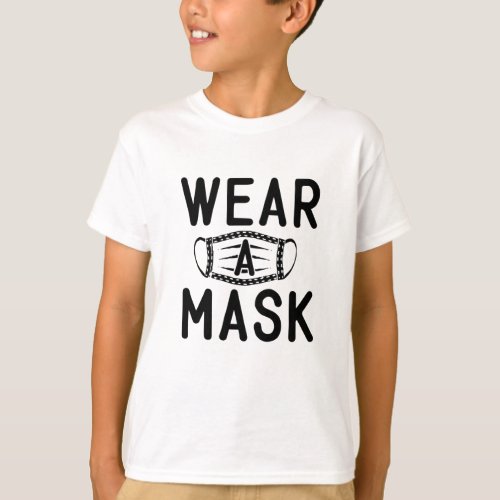 Wear A Mask Sign Simple Basic Warning T_Shirt