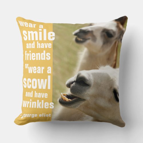Wear a Smile and Have Friends George Eliot Quote Throw Pillow