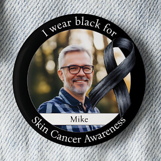 Wear Black for Skin Cancer Awareness Button