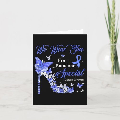 Wear Blue Butterflies Alopecia Awareness  Card