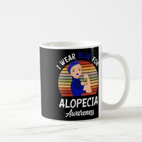 Wear Blue For Alopecia Awareness  Coffee Mug