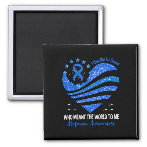 Wear Blue For Alopecia Awareness Heart Ribbon  Magnet