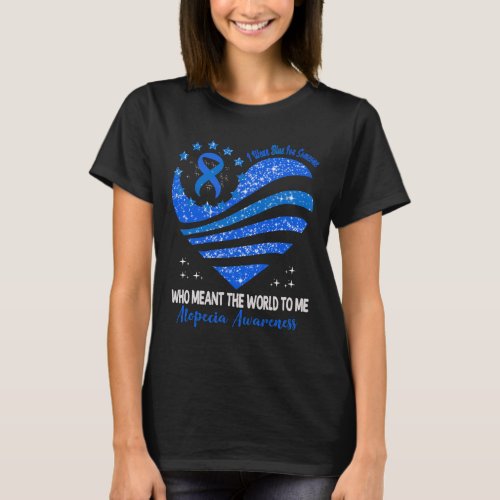 Wear Blue For Alopecia Awareness Heart Ribbon  T_Shirt