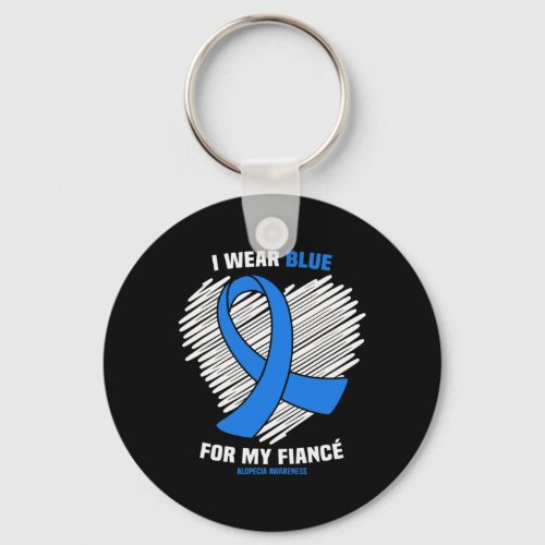 Wear Blue For My Fiance Alopecia Awareness  Keychain