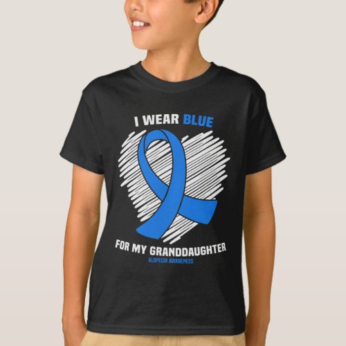 Wear Blue For My Granddaughter Alopecia Awareness  T_Shirt