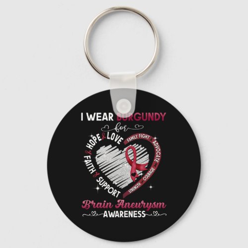 Wear Burgundy For Brain Aneurysm Awareness Gifts 1 Keychain