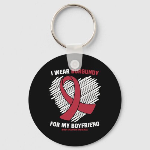 Wear Burgundy For My Boyfriend Brain Aneurysm Awar Keychain