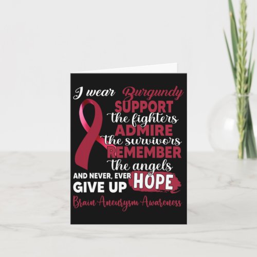 Wear Burgundy Support Fighters Brain Aneurysm Awar Card