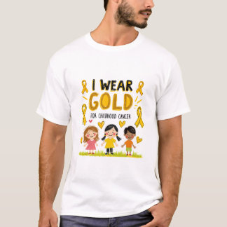 Wear Gold for Childhood Cancer T-Shirt