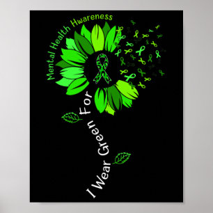 Wear Green For Mental Health Awareness Green Ribbo Poster