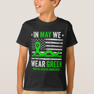 Wear Green for Mental Health Awareness Month T-Shirt