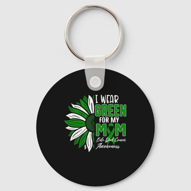 Wear Green For My Mom Bile Duct Cancer Awareness R Keychain (Front)