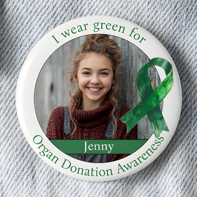 Wear Green for Organ Donation Awareness Photo Button (Creator Uploaded)