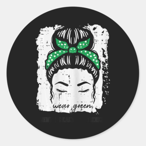 Wear Green Mental Health Messy Bun Awareness Women Classic Round Sticker