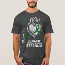 Wear Green Ribbon My Brothers Fight Cerebral T-Shirt