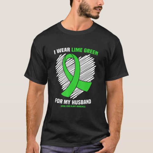 Wear Lime Green For My Husband Spinal Cord Injury  T_Shirt