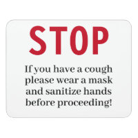 Wear Mask & Sanitize Hands if Coughing Sign