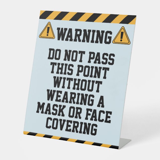 Wear Masks Past This Point Pedestal Sign (Front)