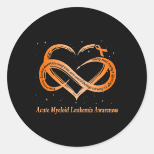 Wear Orange For Acute Myeloid Leukemia Warrior  Classic Round Sticker