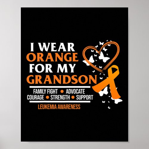 Wear Orange For Grandson Leukemia Awareness Ribbon Poster