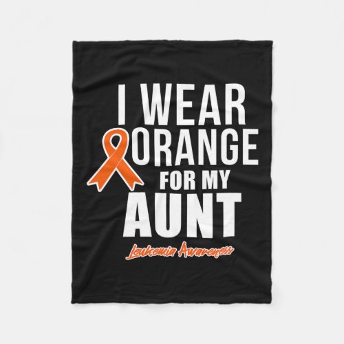 Wear Orange For My Aunt Leukemia Awareness 2  Fleece Blanket