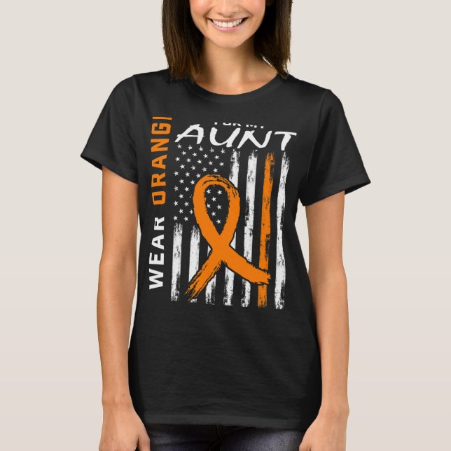Wear Orange For My Aunt Multiple Sclerosis Awarene T-Shirt (Front)
