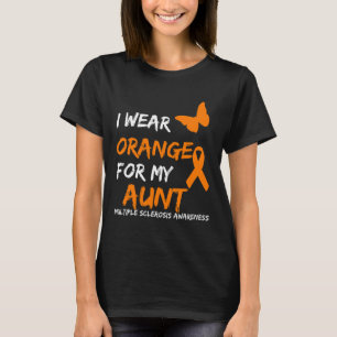 Wear Orange For My Aunt Multiple Sclerosis Ribbon T-Shirt
