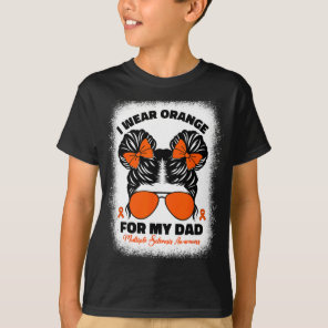 Wear Orange For My Dad Ms Multiple Sclerosis Kids  T-Shirt