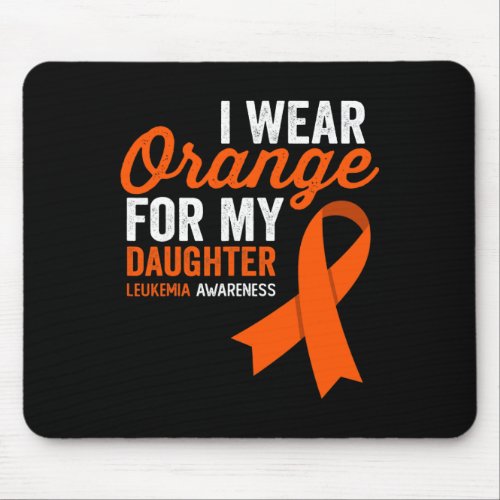 Wear Orange For My Daughter Leukemia Warrior Ribbo Mouse Pad