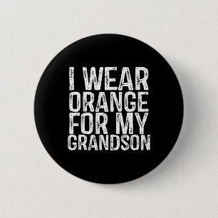 Wear Orange For My Grandson Leukemia Awareness  Button